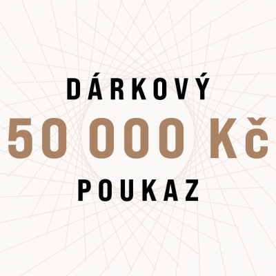 Dárkový poukaz v hodnotě 50 000 Kč